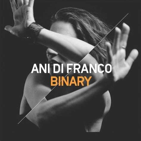 Stream Ani Difrancos Full Album Binary Npr