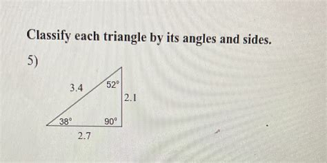 [solved] Classify Triangle By Its Angle And Sides Classify Each Triangle By Course Hero