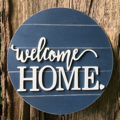 Welcome Home Sign Wood Sign Welcome Home Round Sayings Etsy