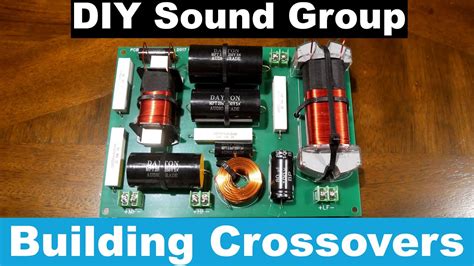 How To Build Crossovers For Diy Sound Group 1299 And Volt 10 Youtube