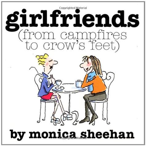 9780740718793 Girlfriends From Campfires To Crows Feet Abebooks