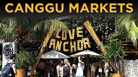 Bali Vlog 2 Love Anchor Market And Sunday Market Canggu Youtube