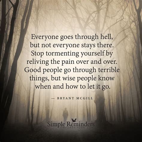 Everyone goes through hell Everyone goes through hell, but not everyone 