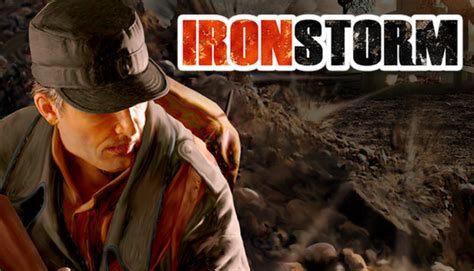 Iron Storm On Steam