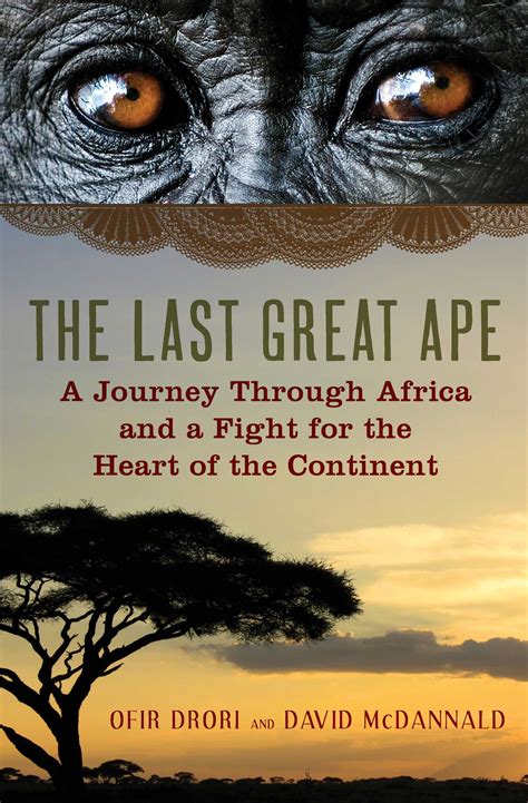 The Last Great Ape Book By Ofir Drori Official Publisher Page Simon And Schuster Au