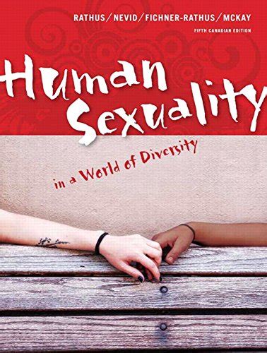 Human Sexuality In A World Of Diversity Fifth Canadian Edition 5th
