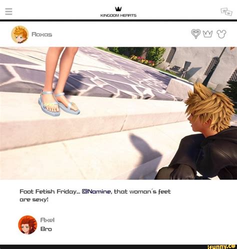 Kingdom Hearts Foot Fetish Friday Namine That Womans Feet Ifunny