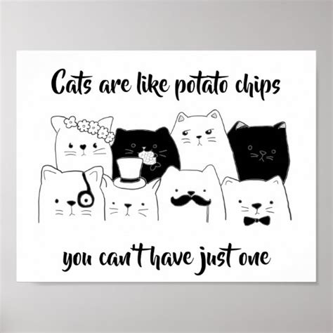Cats Are Like Potato Chips Funny Cat Doodle Poster