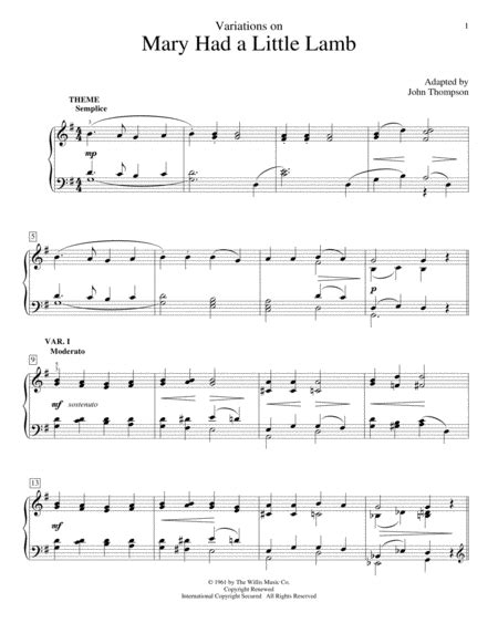 For new beginners, even adults, they are just happy of all my piano music for beginning students, mary had a little lamb is the most necessary and the most versatile. Download Variations On Mary Had A Little Lamb Sheet Music By John Thompson - Sheet Music Plus