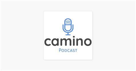 ‎camino Podcast Sur Apple Podcasts