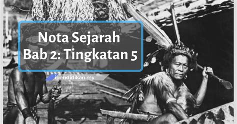 Sejarah kertas 3 bab 2 mp3 & mp4. Nota Sejarah Tingkatan 5 Bab 2 Nasionalisme Di Malaysia