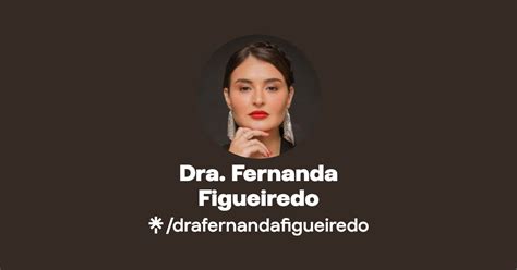 Dra Fernanda Figueiredo Linktree