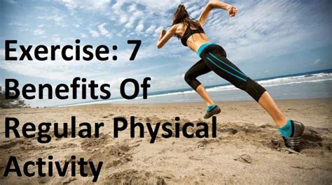 Exercise 7 Benefits Of Regular Physical Activity