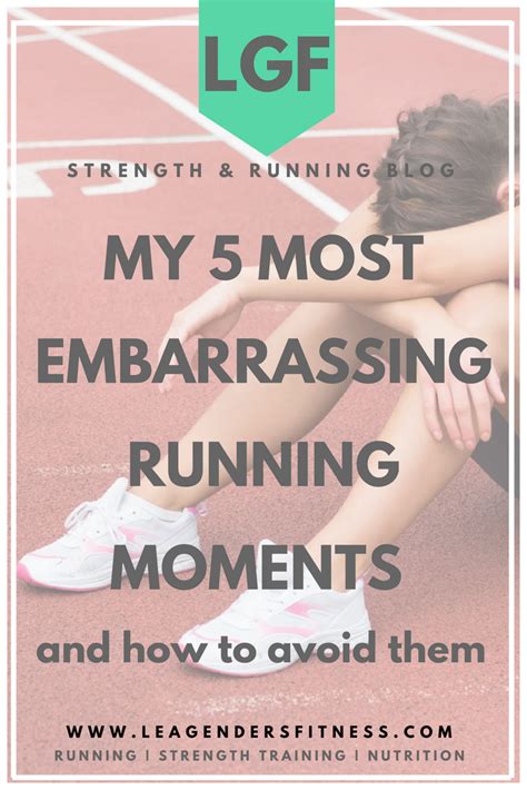 5 Most Embarrassing Running Moments And How To Avoid — Lea Genders Fitness