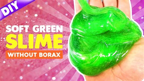 Diy Soft Green Slime Without Borax Monsterkids Youtube