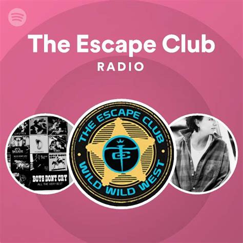 The Escape Club Spotify