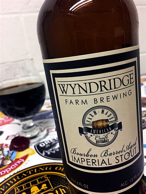 Wyndridge Bourbon Barrel Aged Imperial Stout The Barley Blog The