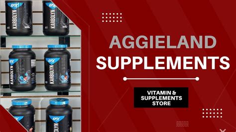 Aggieland Supplements Supplement Store Near Me Vitamin