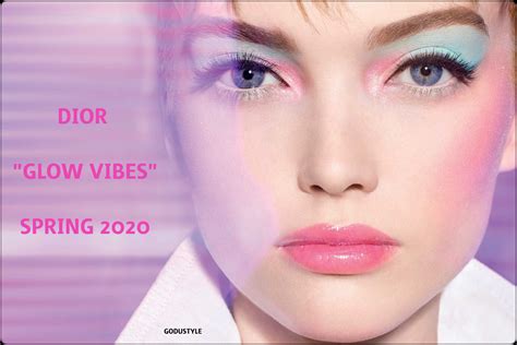 Dior Glow Vibes Makeup Spring Summer 2020 Shopping Beauty2 Collection