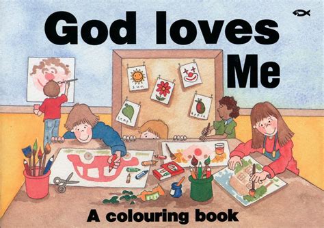 God Loves Me A Colouring Book By Hazel Scrimshire Christian Focus