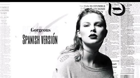 Taylor Swift Gorgeous Spanish Version Cover Youtube