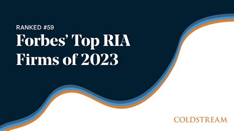 Coldstream Ranks In Forbes Top Ria Firms Of 2023 Coldstream Wealth