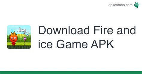 Fire And Ice Game Apk Android Game Free Download