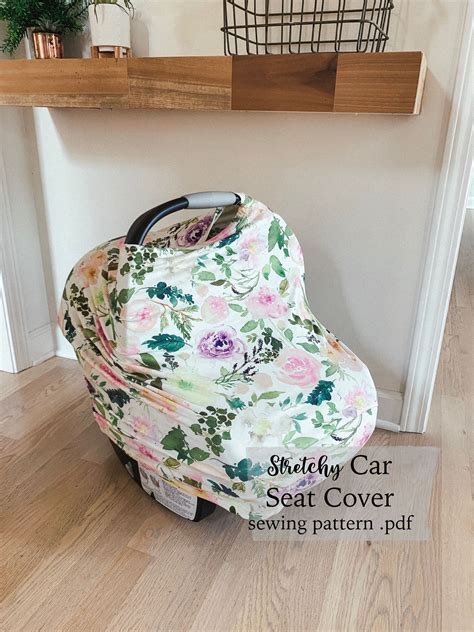 Sewing Pattern Pdf The Stretchy Car Seat Cover Pattern 4 In 1 Shopping