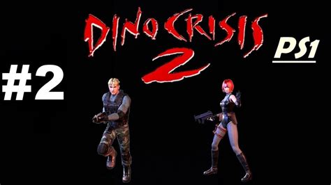 Detonado Dino Crisis 2 Ps1 Lança Discos 02 Youtube