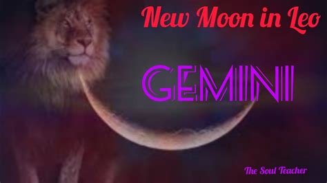 Gemini ~ New Moon In Leo ~ Hold The Vision Of Your Success Youtube