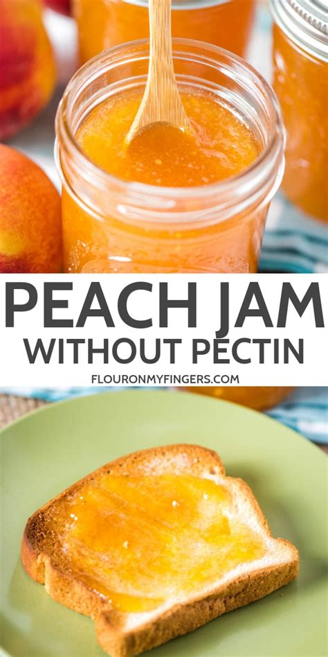 Homemade Peach Jam Without Pectin With Video Flour On My Fingers