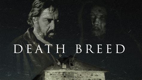 Death Breed Official Trailer Horror Brains Youtube