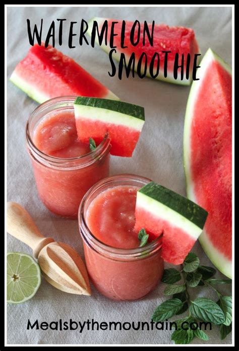 Watermelon Smoothie Meals By The Mountain Recipe Watermelon