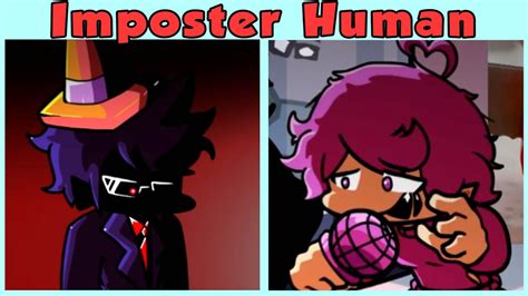 Friday Night Funkin Vs Impostor V4 But They Are Human Fnf Mod Among