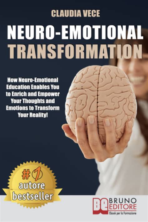 Neuro Emotional Transformation How Neuro Emotional Education Enables