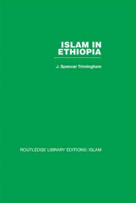Islam In Ethiopia 9780415446730 Trimingham J Spencer Boeken