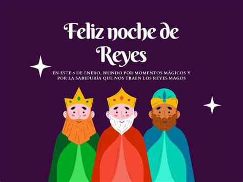 Frases Para El Día De Reyes Magos 2024 Mensajes Cortos Y Bonitos Para
