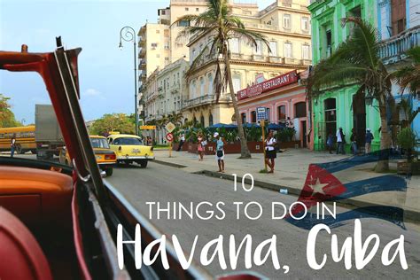 10 Things To Do In Havana Cuba The Palate Princess