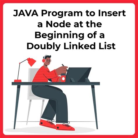 Java Program For Insertion At The Beginning In Doubly Linked List