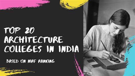 top 20 architecture colleges in india based on nirf ranking youtube