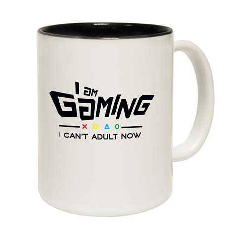 Funny Mugs I Am Gaming I Cant Adult Right Now Geek Geeky NOVELTY MUG EBay