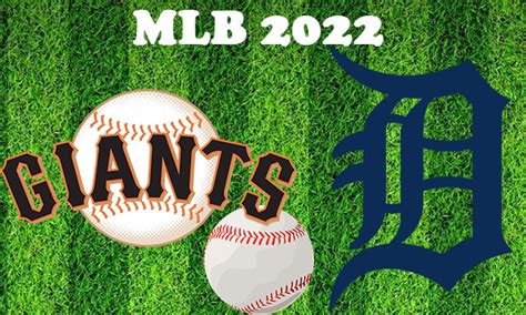 San Francisco Giants Vs Detroit Tigers August 24 2022 MLB Full Game