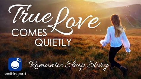 Bedtime Sleep Stories 🍎 True Love Comes Quietly ️ Romantic Sleep