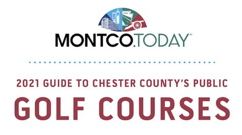Montgomery County Golf Course Guide 2021