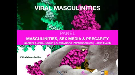 panel masculinities sex media and precarity youtube