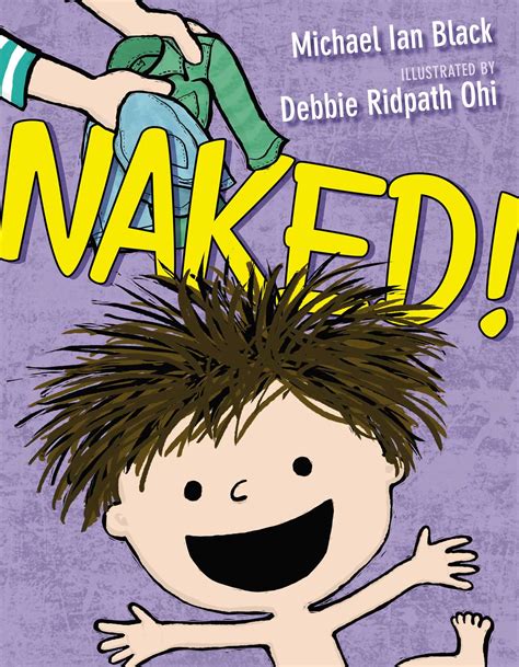 Naked Book By Michael Ian Black Debbie Ridpath Ohi Official