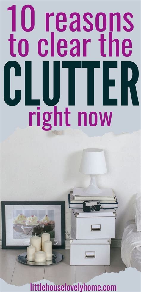 10 Amazing Benefits Of Decluttering Your Home Declutter Your Home