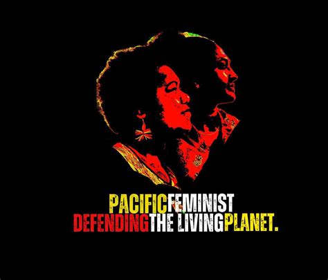 Pacific Feminist Defending The Living Planet Campaign Diva For Equality
