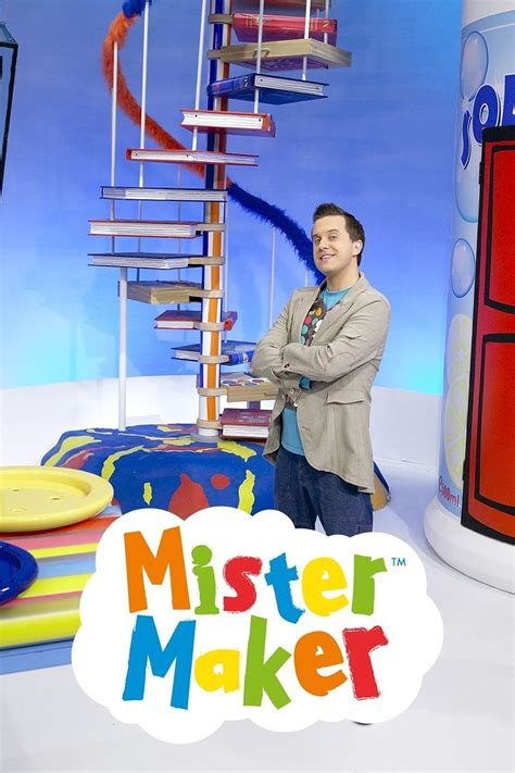 Mister Maker Tv Series 20072009 Imdb