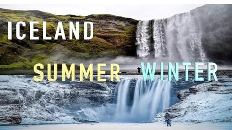 Iceland Winter Vs Summer El Atlas De Jon